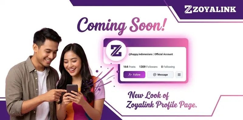 Bersiaplah untuk Tampilan Baru Halaman Profil Zoyalink
